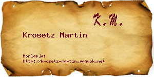 Krosetz Martin névjegykártya